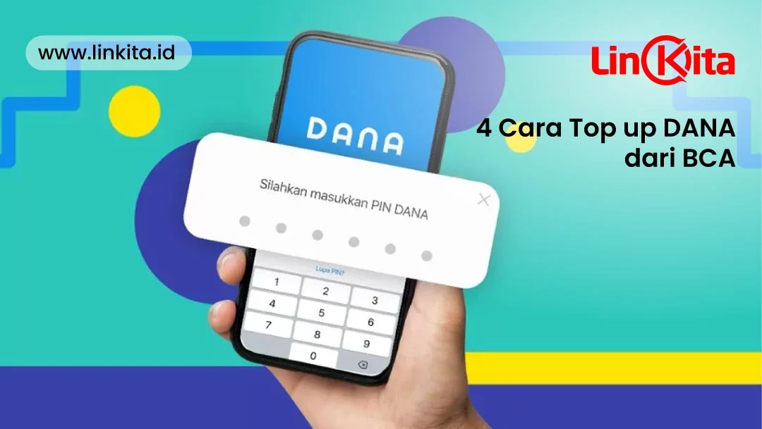 4 Cara Top up DANA dari BCA dengan Mudah dan Cepat 4 Cara Top Up DANA BCA lengkap dan mudah